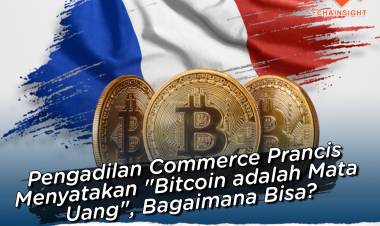 Pengadilan Commerce Perancis Menyatakan “Bitcoin adalah Mata Uang”, Bagaimana Bisa?